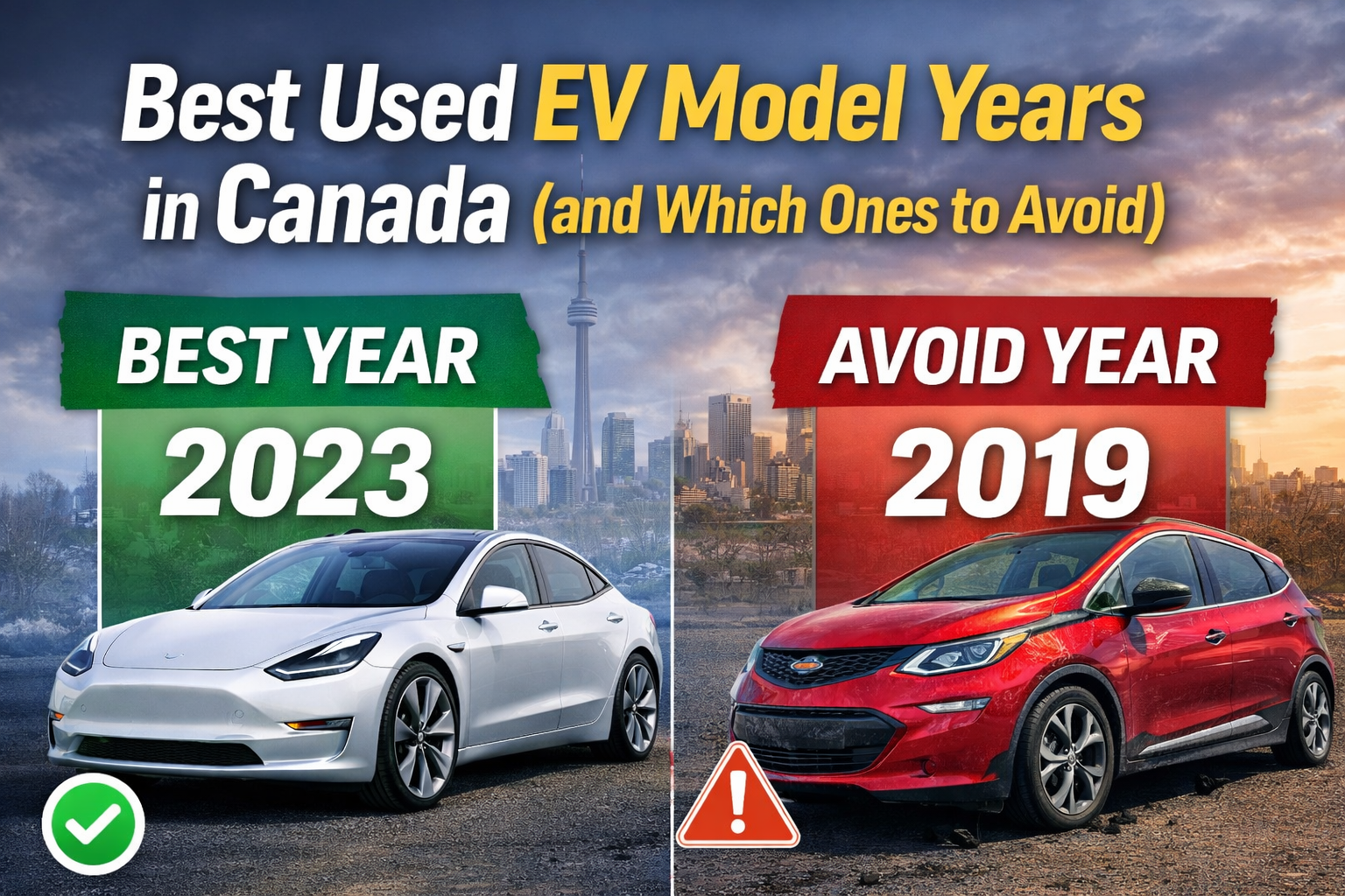 Best Used EV Model Years in Canada (and Which Ones to Avoid)